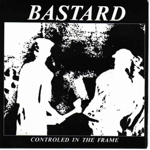 Bastard (JAP) : Controled in the Frame